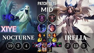 DMO xiye Nocturne vs Irelia Mid - KR Patch 10.15