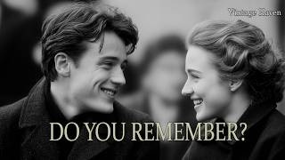 Do You Remember  1950s Oldies Love  a Quiet Story Of Us