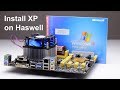 Install windows xp on haswell with easy2boot and snappy driver installer