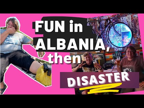Fun in Tirana, Albania (then disaster ...)