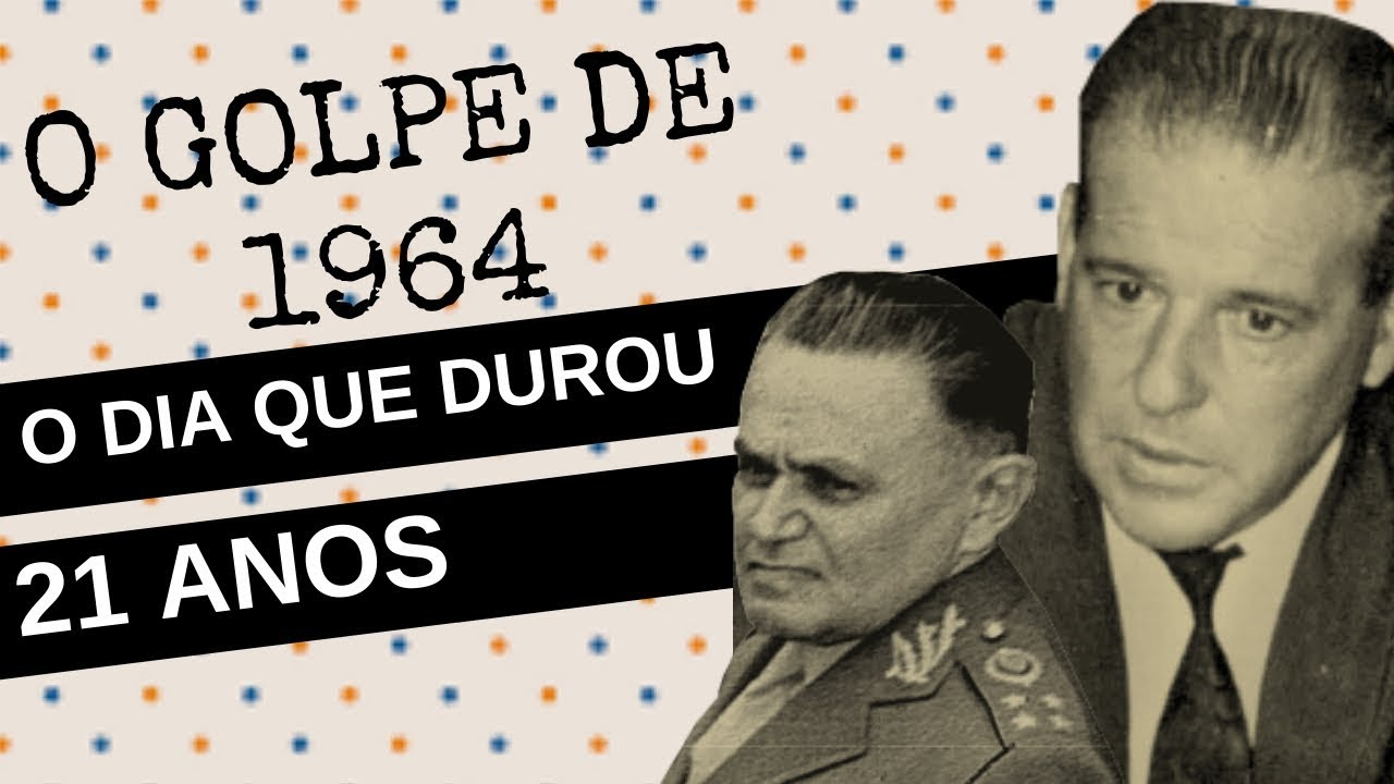 Esse Texto Destaca O Contexto Do Golpe De 1964 Através