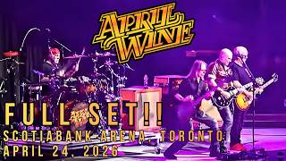 APRIL WINE | Full Show at Scotiabank Arena, Toronto | Classic Rock Live!! | April 24, 2026