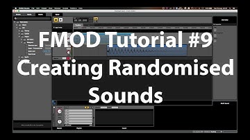 FMOD Tutorial #9 - Creating Randomised Sounds