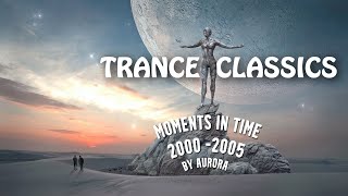 Female Vocal Trance | Moments In Time [2000 - 2005]