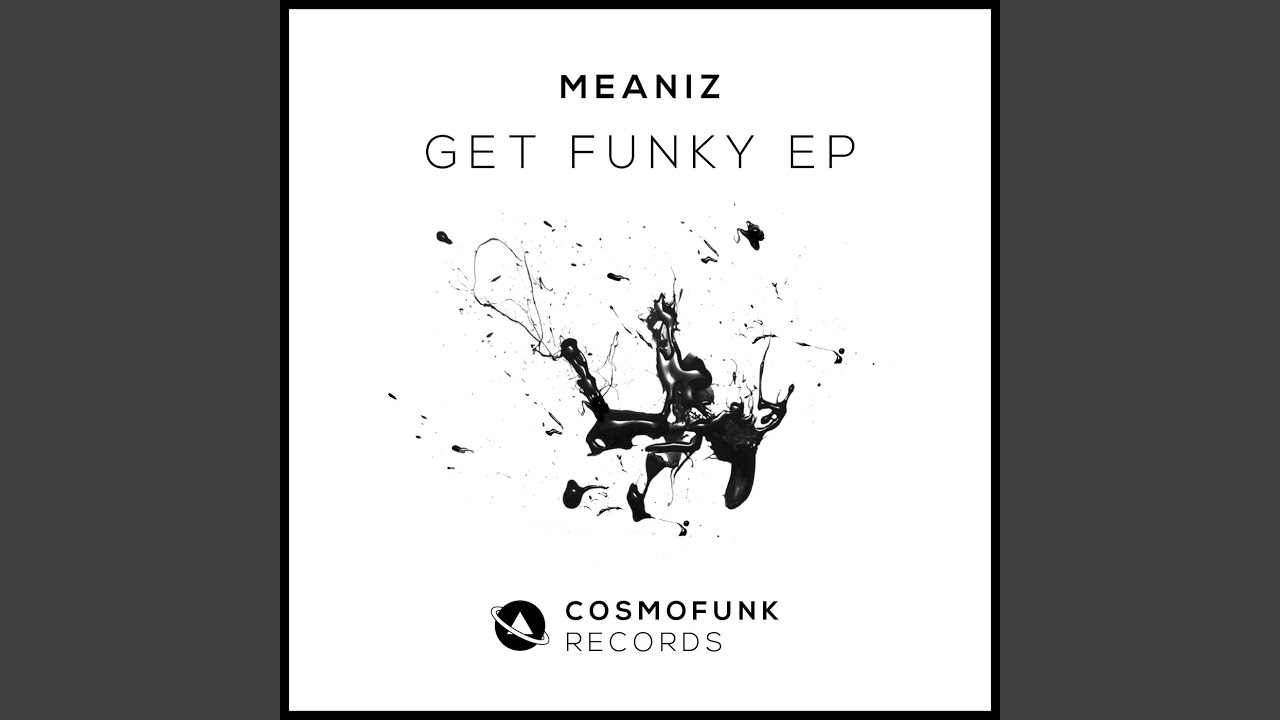 Watch Get Funky (Original Mix) on YouTube Watch Get Funky (Original Mix) on YouTube