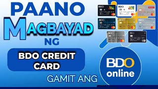 PAANO MAGBAYAD NG BDO CREDIT CARD GAMIT ANG BDO ONLINE ACCOUNT | HOW TO PAY BDO CREDIT CARD ONLINE