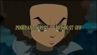 pinKpantheress - break it off (Tiktok version)