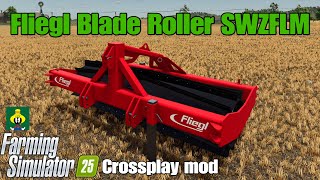 Fliegl Blade Roller SWZFLM / FS25 кроссплей мод