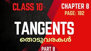 TANGENTS / class 10 / Maths / Chapter 8 / SSLC / New textbook / part 8 / Page 182
