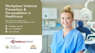 Workplace Violence Prevention & De-escalation in Healthcare