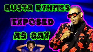 BUSTA RHYMES is GAY 😮