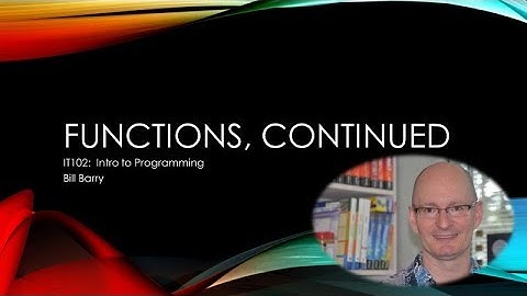 JavaScript - Week08b - Functions - Returns - Variable Scope and Lifetime