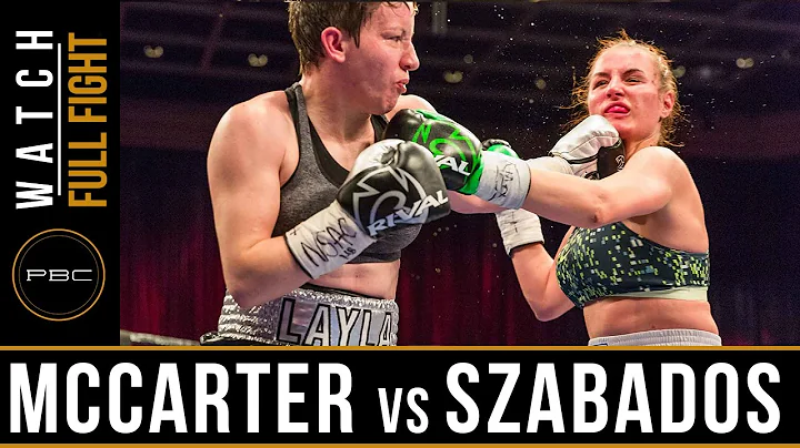 McCarter vs Szabados FULL FIGHT: April 29, 2017 - ...