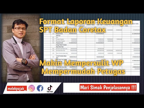 Tutorial Cara Mengisi Laporan Keuangan SPT Badan Coretax Tahun 2025