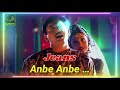 Anbe anbe tamil audio song  jeans movie