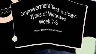 EMPOWERMENT TECHNOLOGIES: Types of Websites