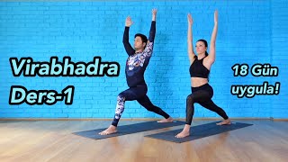 Virabhadra Serisi Ders-1 (18 Gün uygula!)