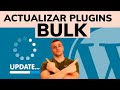 ➤ Cómo ACTUALIZAR todos los PLUGIN en BULK con WordPress (2025)