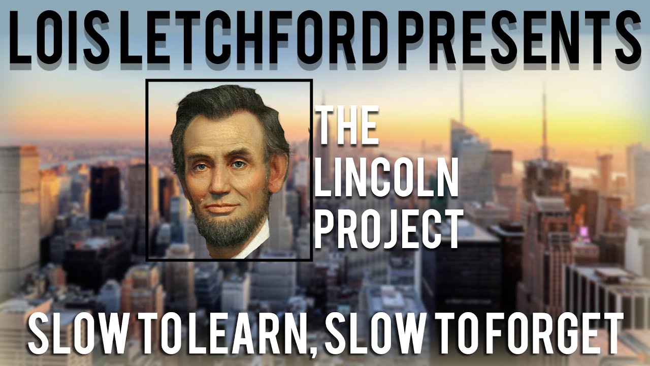 The lincoln project
