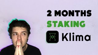 2 Month Staking Klima DAO | 2022 UPDATE 🚀🚀