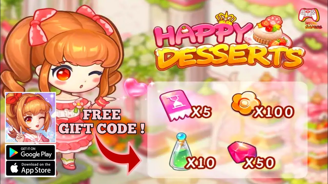 FREE GIFT CODE! Happy Desserts Official Release Gameplay Android APK YouTube
