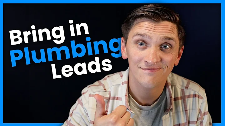 How to Bring in Leads for a Plumbing Company | Proven Strategies to Grow Your Plumbing Business