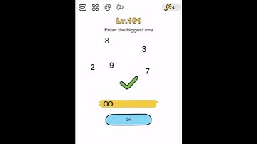 Brain Out Level 101 Enter the biggest one Answer