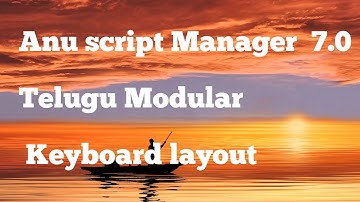 Anu Script Manager 7.0 Telugu Modular  Keyboard layout