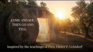 A song inspired by "Encounter at the Empty Tomb", a talk by Pres. Dieter F. Uchtdorf