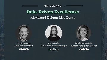 Data-Driven Excellence: Altvia and Dakota Live Demo