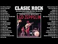 Classic Rock 60s 70s 80s - Best Classic Rock Greatest Hits 60s &amp; 70s and 80s