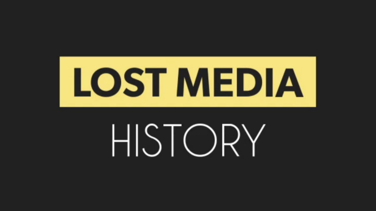 lost media history episode 9 