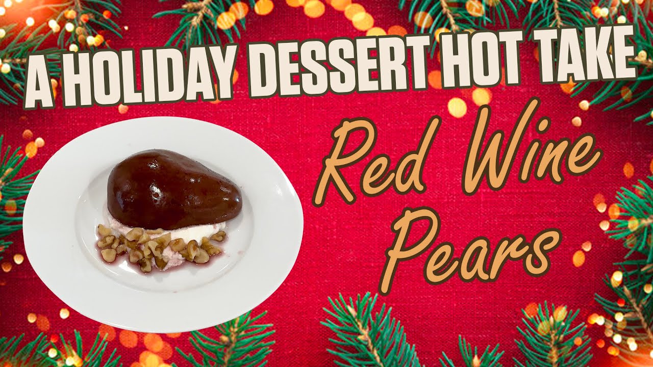 A Holiday Dessert Hot Take: Red Wine Pears | Convection Steam Oven (CSO) | Sub-Zero Wolf | QUICK !