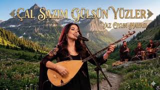 Çal Sazım Gülsün Yüzler 🎶 Yaz Oyun Havası 2026 Eğlence Başlasın