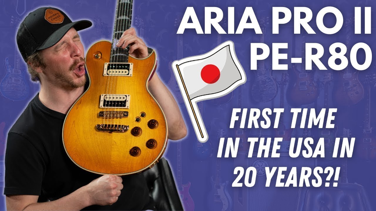 Japanese Made Perfection, the Aria Pro II PE-R80