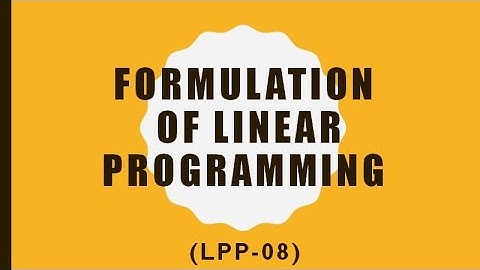UPSC MATHS OPTIONAL | FORMULATION OF LINEAR PROGRAMMING | LPP 08