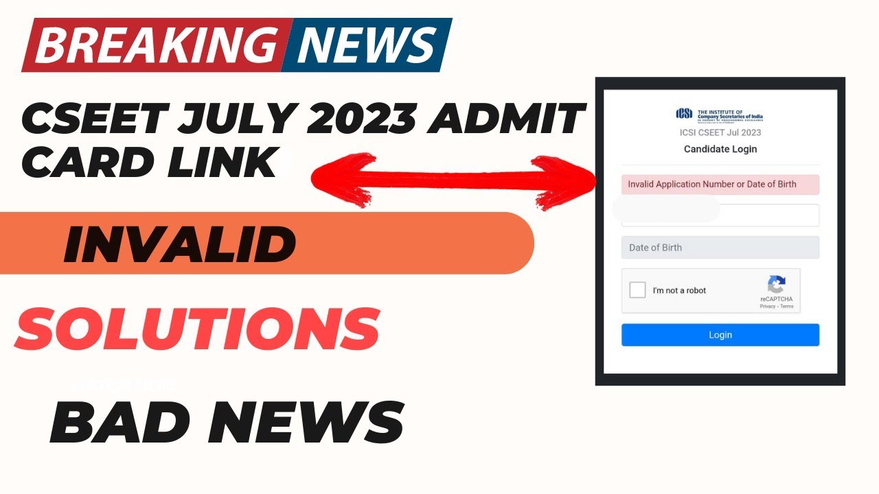 CSEET July 2023 Admit card Link Invalid Solutions | BAD News For CSEET July 2023 Exams