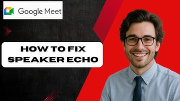 How to Fix Speaker Echo in Google Meets (full guide)