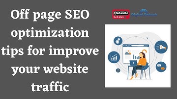 Off page SEO optimization tips for improve your website traffic | DigitalRakesh