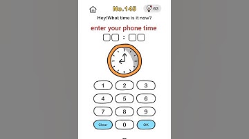 brain out game chapter level 145 | hey! what time is it now? (completed)