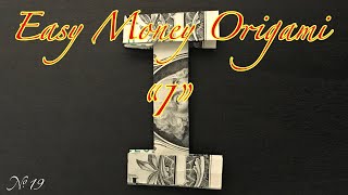 $1 Money Origami Letter “I” US dollar bill origami, Gift idea / お札で折り紙