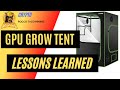 Grow Tent for GPU Mining - Lessons Learned