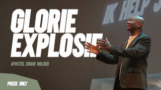 Glorie Explosie Deel 2 - Apostel Edgar Holder | 12//04//26
