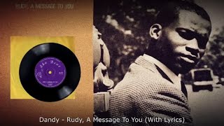 Dandy - Rudy, A Message To You (With Lyrics)