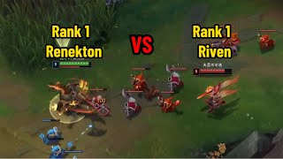 When Rank 1 Renekton Met Rank 1 Riven...