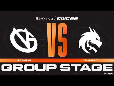 Vici Gaming vs. Team Spirit | Dota 2 at EWC 26 – Group Stage – Group C - VOD