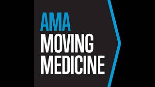 Physician’s guide to advocacy: Part 2 with Todd Askew