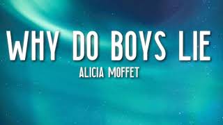 Alicia Moffet - Why Do Boys Lie (Dope Lyrics)