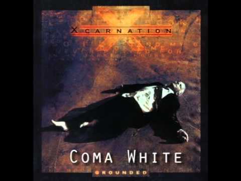 Xcarnation — Xcarnation - 08 Coma White