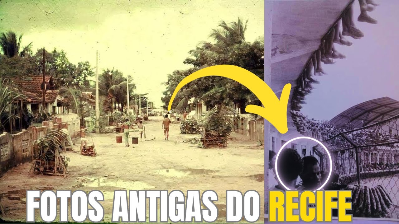 🛑⏩RECIFE DE ANTIGAMENTE: FOTOS ANTIGAS DO RECIFE ATUALIZADA/ IMAGENS ANTIGAS DO RECIFE 